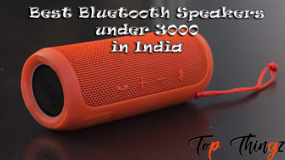 best bluetooth speakers below 3000