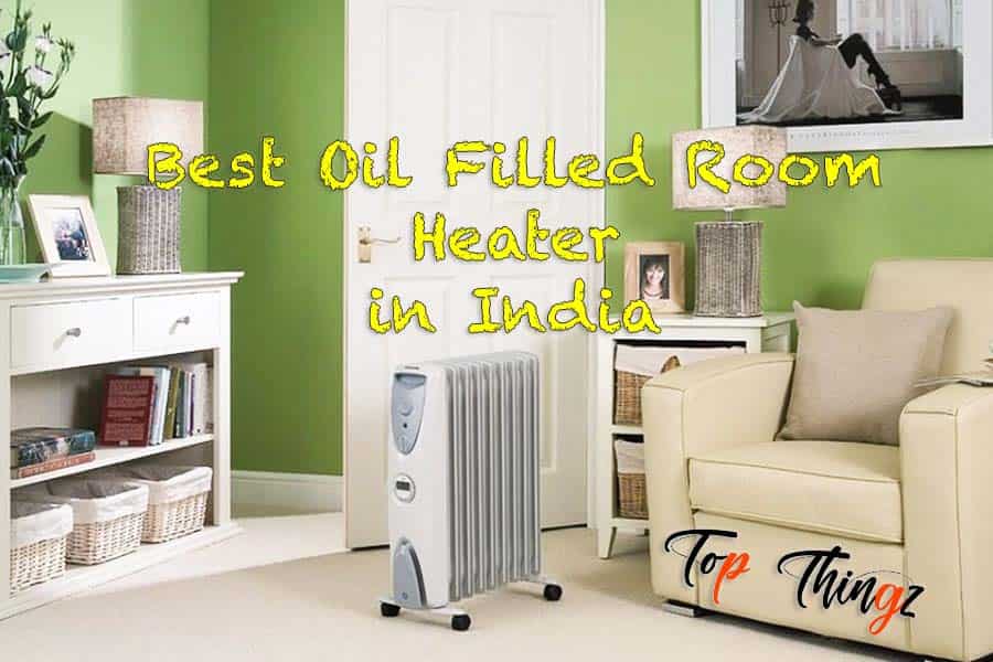 Best Oil Filled Room Heater in India